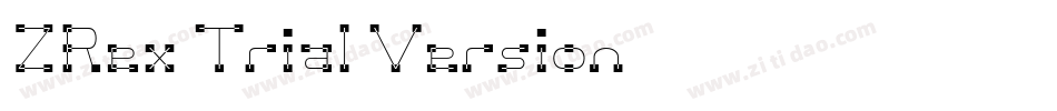 ZRex Trial Version字体转换
